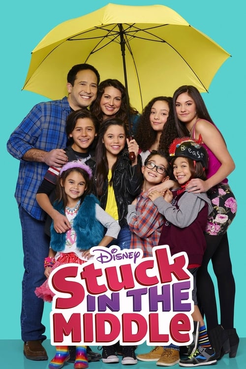 Stuck in the Middle -  poster