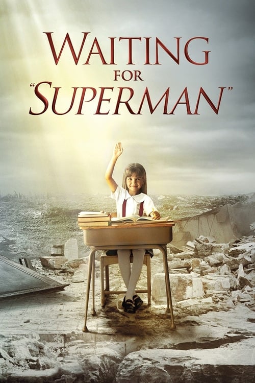 Waiting for "Superman" - poster