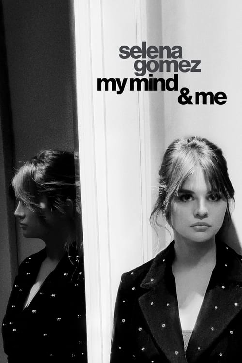 Selena Gomez: My Mind & Me - poster