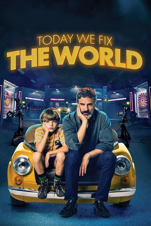 Today We Fix the World - poster