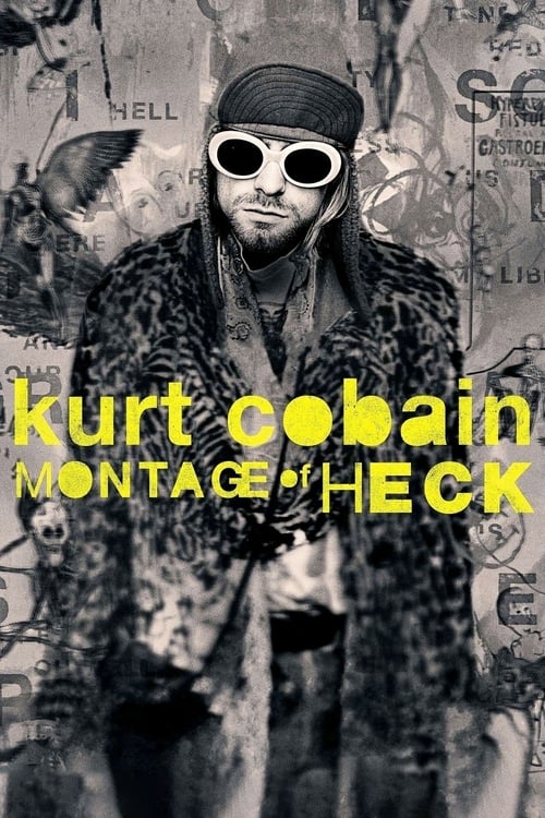 Kurt Cobain: Montage Of Heck - poster
