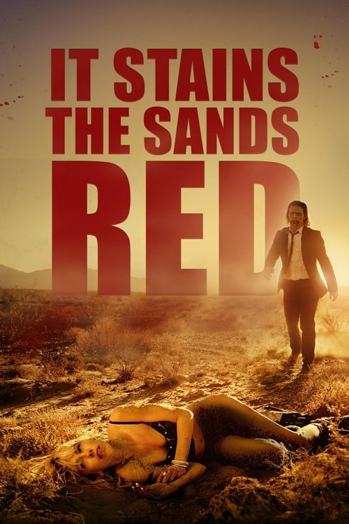 It Stains the Sands Red - poster