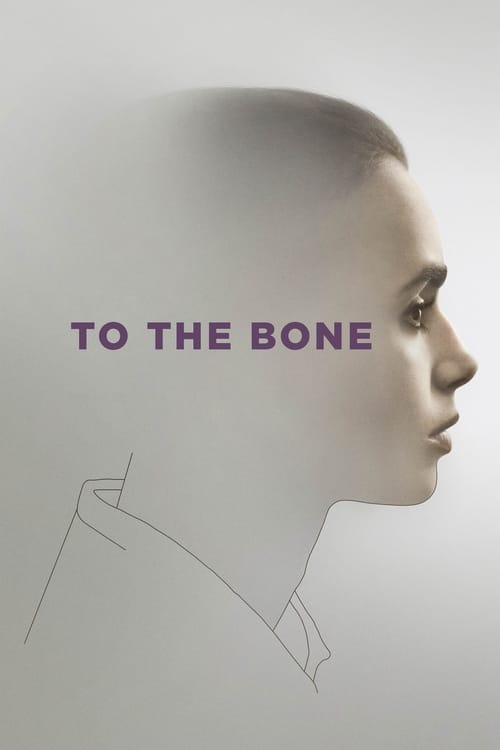 To the Bone - poster