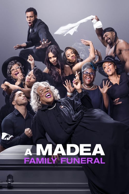 Tyler Perry's A Madea Family Funeral - poster