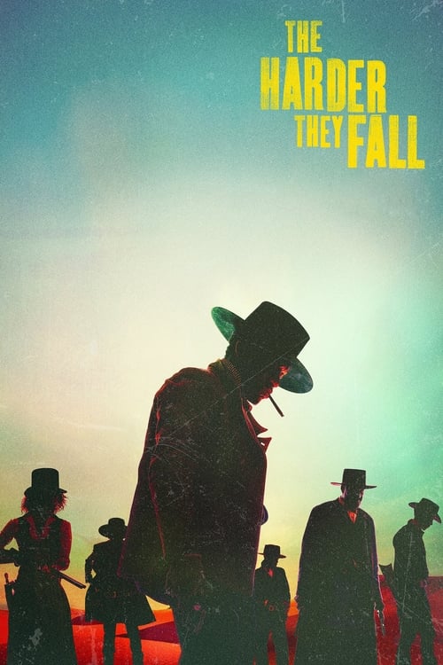The Harder They Fall - poster