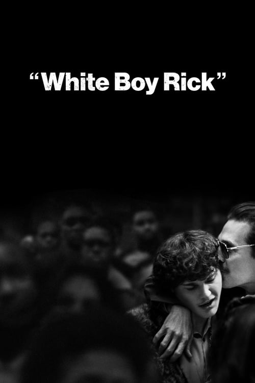 White Boy Rick - poster
