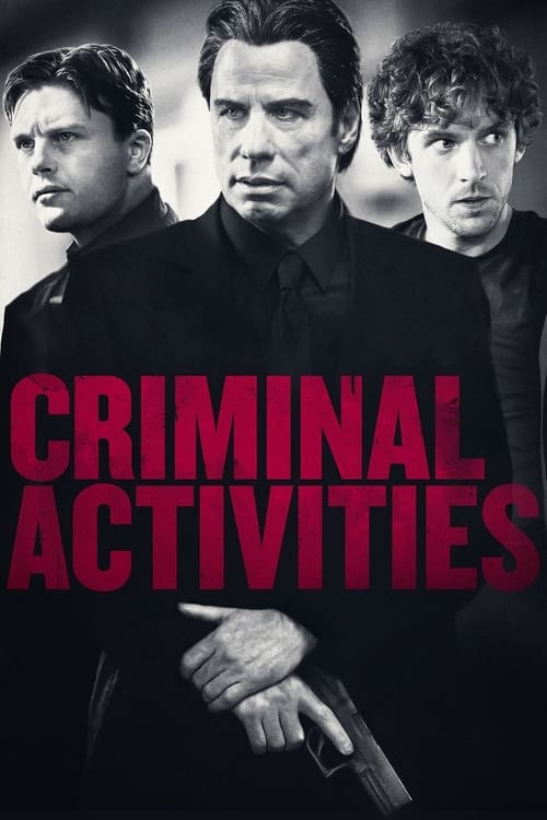 Criminal Activities - poster