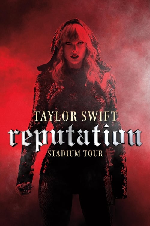 Taylor Swift: Reputation Stadium Tour - poster