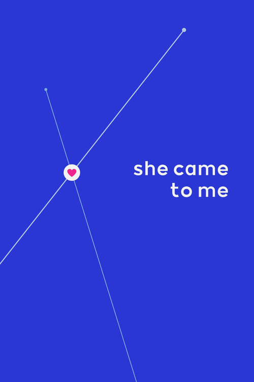 She Came to Me - poster