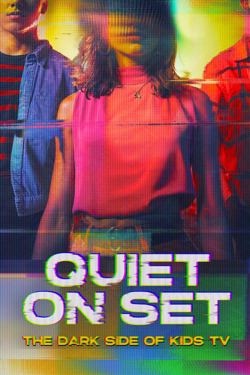 Quiet on Set: The Dark Side of Kids TV -  poster