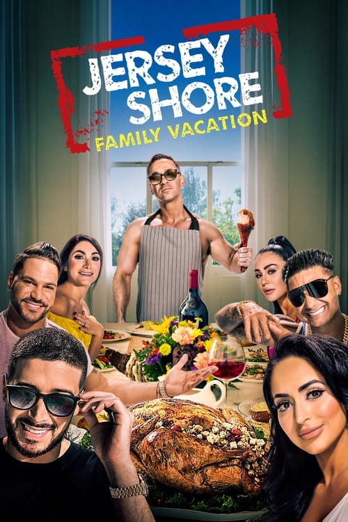 Jersey Shore: Family Vacation -  poster
