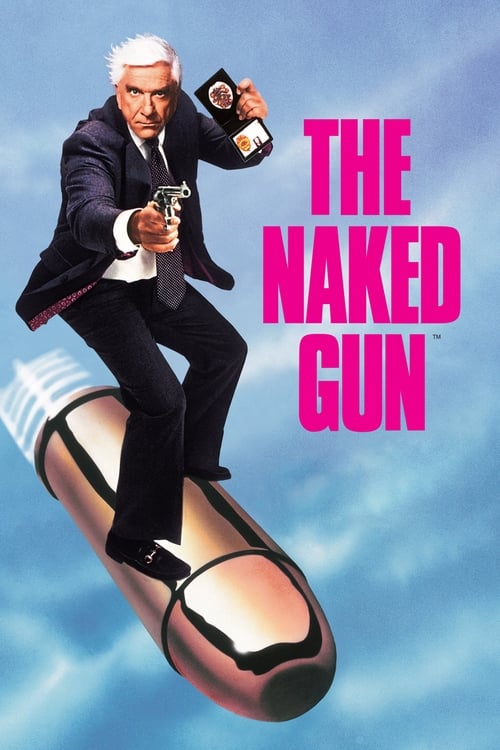 The Naked Gun: From the Files of Police Squad! - poster