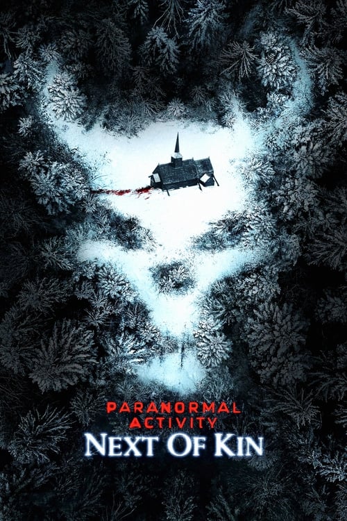 Paranormal Activity: Next of Kin - poster