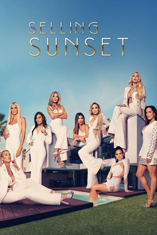 Selling Sunset -  poster