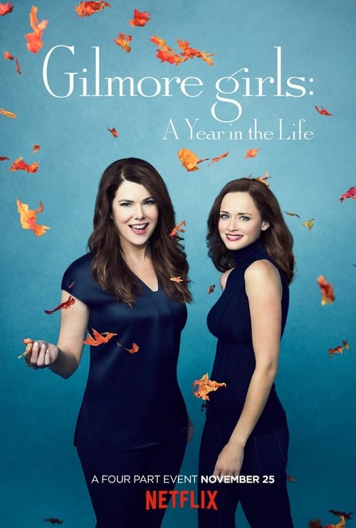 Gilmore Girls: A Year In The Life -  poster