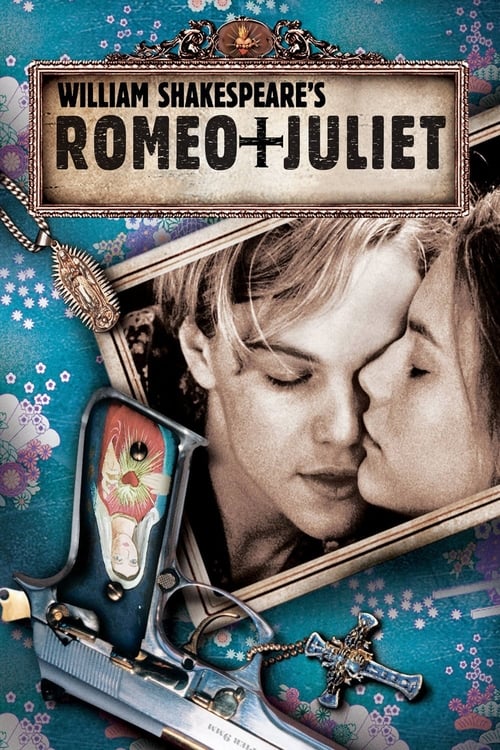 William Shakespeare's Romeo + Juliet - poster