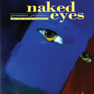 Promises, Promises (Single Version) - Naked Eyes | Song Album Cover Artwork