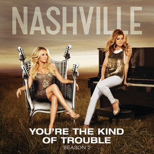 You're The Kind Of Trouble - Charles Esten