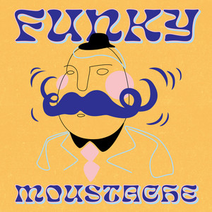 Funky Moustache - Jeff Lardner | Song Album Cover Artwork