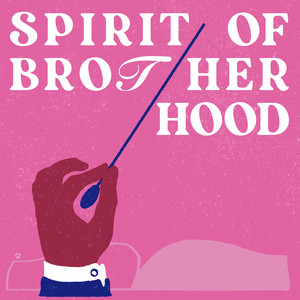 Go For It - Spirit of Brotherhood | Song Album Cover Artwork