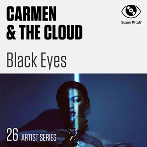 Black Eyes - Carmen & The Cloud | Song Album Cover Artwork