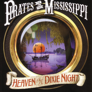 Kickin' Up Dust - Pirates Of The Mississippi | Song Album Cover Artwork