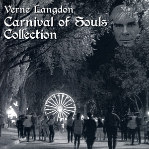 Carnival Of Souls - Theatre Organ & Calliope (Instrumental) - Verne Langdon | Song Album Cover Artwork