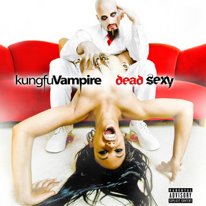 Dead Girls Don't Say No - Kung Fu Vampire | Song Album Cover Artwork
