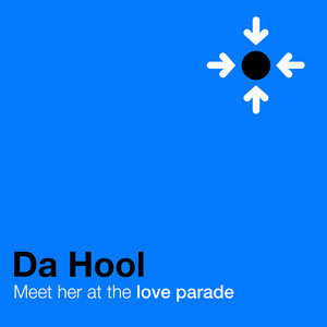 Meet Her at the Loveparade - Da Hool | Song Album Cover Artwork