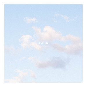 Loud - Hayden Everett | Song Album Cover Artwork