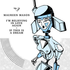 I'm Believing In Love Again - Maureen Mason | Song Album Cover Artwork