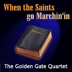 God Almighty's Gonna Cut You Down - The Golden Gate Quartet