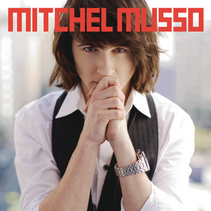 Welcome To Hollywood - Mitchel Musso | Song Album Cover Artwork