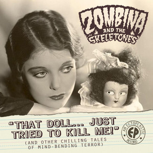 I Was a Teenage Frankenstein - Zombina & The Skeletones | Song Album Cover Artwork