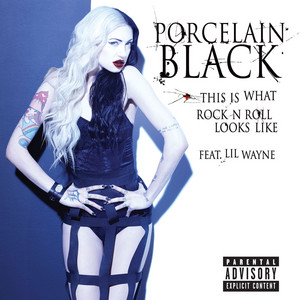 This Is What Rock N Roll Looks Like - Porcelain Black | Song Album Cover Artwork