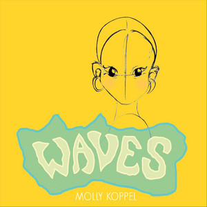 Waves - Molly Koppel | Song Album Cover Artwork