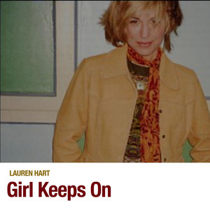 Girl Keeps On - Lauren Hart | Song Album Cover Artwork