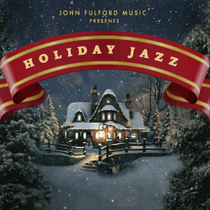 We Wish You a Merry Christmas (Eggnog Piano) - John Fulford Music | Song Album Cover Artwork