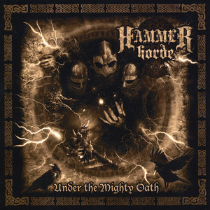 Under the Mighty Oath - Hammer Horde