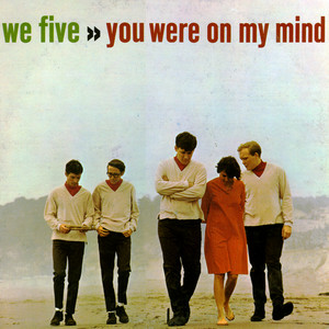 You Were On My Mind - We Five | Song Album Cover Artwork
