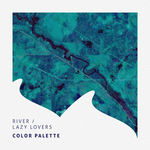 Lazy Lovers - Color Palette | Song Album Cover Artwork