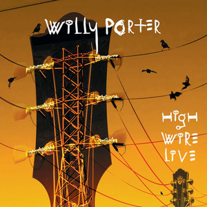 You Stay Here - Live - Willy Porter | Song Album Cover Artwork