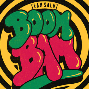 Boom Bam - Team Salut | Song Album Cover Artwork