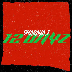 12 Dayz - Sharaya J | Song Album Cover Artwork