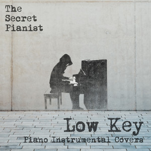 When the Party's Over (Piano Instrumental) - The Secret Pianist