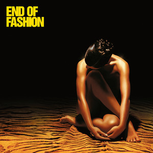 O Yeah - End Of Fashion | Song Album Cover Artwork