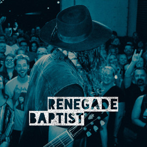 Right Now - Renegade Baptist | Song Album Cover Artwork