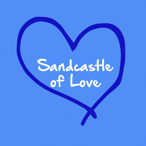 Sandcastle of Love - Dan Godlin | Song Album Cover Artwork
