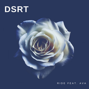 Ride (feat. Ava) - DSRT | Song Album Cover Artwork