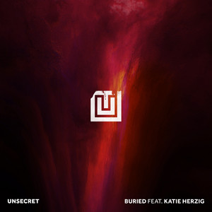 Buried (feat. Katie Herzig) - UNSECRET & Neoni